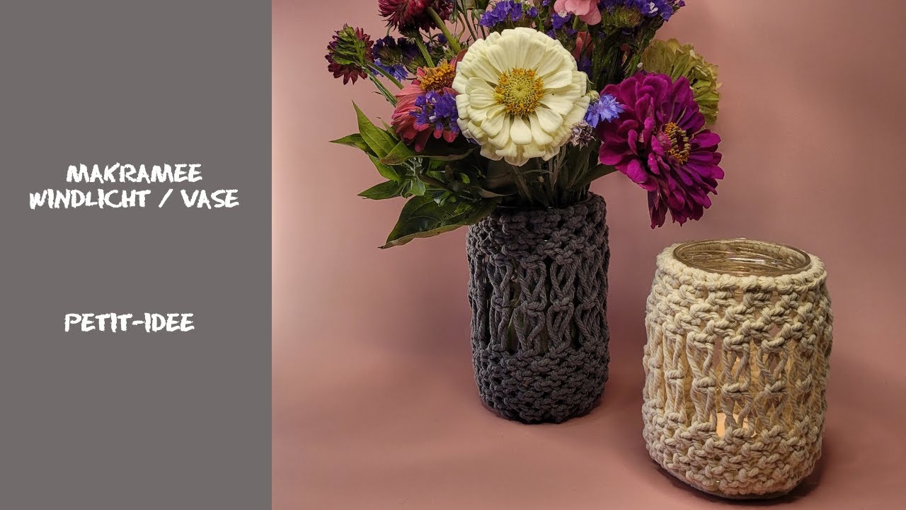 Windlicht / Vase aus Makramee