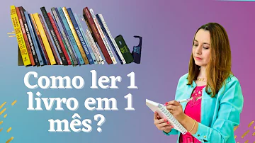 Como ler um livro em 1 mês?