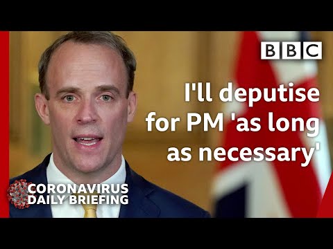 Coronavirus: PM Boris Johnson is a fighter and will recover – Raab 🔴 – BBC