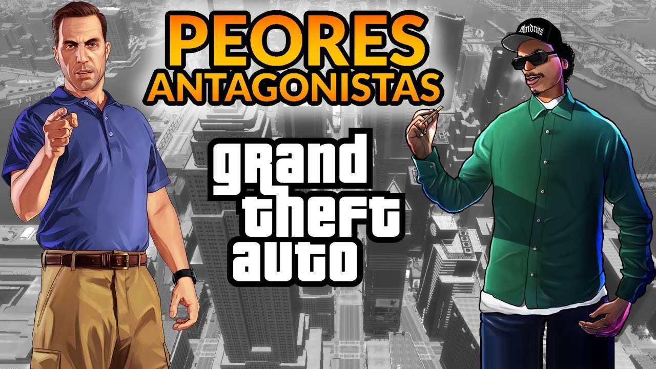 Los 6 Peores Antagonistas de la saga GTA (Con @titozee)