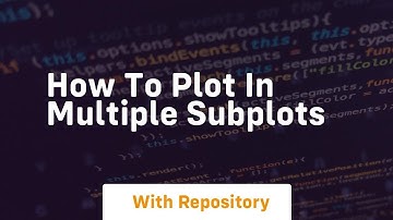 how to plot in multiple subplots