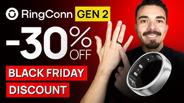 RingConn Gen 2 BLACK FRIDAY Deal - Best Smart Ring DISCOUNT!