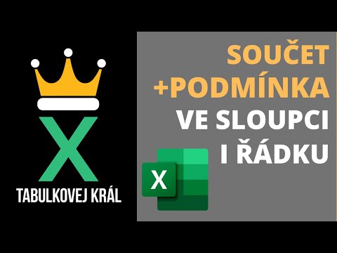 Jak sečíst buňky s podmínkou ve sloupci i v řádku | Excel 365 Tutorial