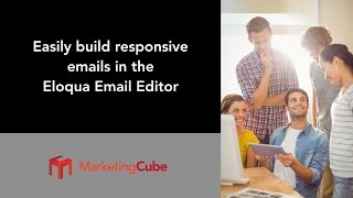 Eloqua Email Editor - Easily Build Responsive Emails with Eloqua