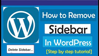 How To Remove Sidebar In WordPress