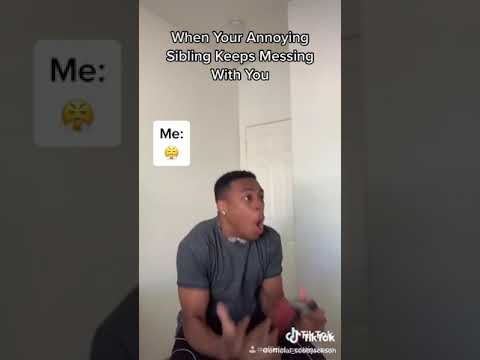 when your annoying