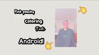 Pink peachy coloring tutorial for ANDROID!🍑💕 screenshot 4