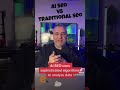 Traditional #SEO vs (AI) Artificial Intelligence #SEO ...