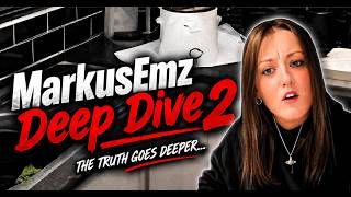 Markusemz Deep Dive - Part 2