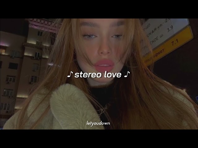 stereo love // tiktok version (sped up) class=