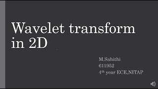 Wavelet transform in 2D