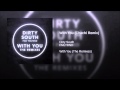 Miniature de la vidéo de la chanson With You (Chachi Remix)