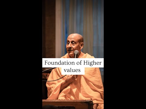 Foundation of Higher values by His Holiness Radhanath Swami