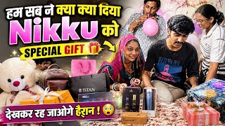 Nikku को Birthday पर मिले इतने सारे Surprise Gifts 😍🎁 | हम सबने दिए Special Gifts | Birthday Vlog