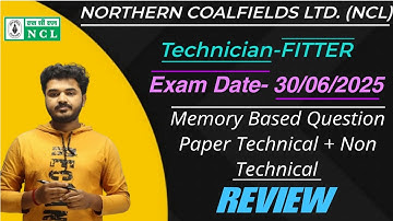 NCL Technician Fitter Question Paper 30/06/2025 Analysis|NCL Fitter Answer Key 2025 #ncl #answerkey