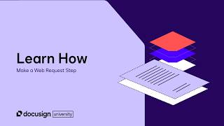 Docusign Workflow Builder: Make a Web Request Step