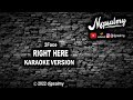 2Face - Right Here | Karaoke Lyrics | djpsalmy