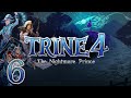 Trine 4 - Серия 6 - Облака, и на шаре слегка