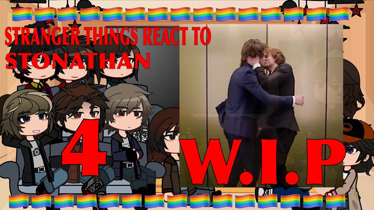  S5 STRANGER THINGS REACT TO STONATHAN || 4 W.I.P || 2X SPEED || GCRV