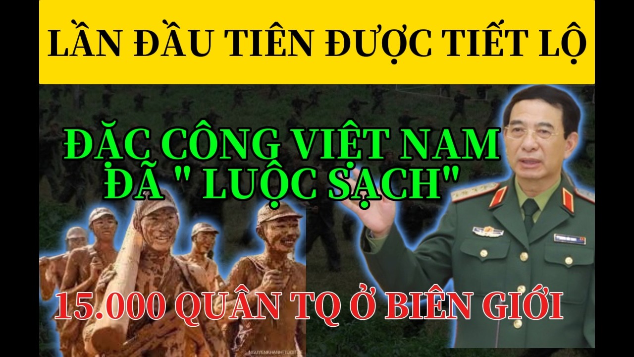 Bí Mật Ẩn Giấu Đặc Công VN Đã LUỘC GỌN 15 000 Quân TQ Tại Biên Giới Phía Bắc 1979 CHƯA ĐẦY 30P