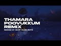 Thamara poovukkum hkb remix  leo playlist