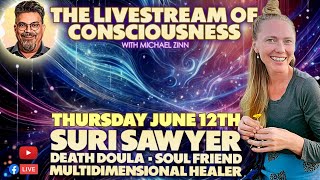 TOC #208 Suri Sawyer | Soul Friend. Death Doula. Multidimensional Healer.