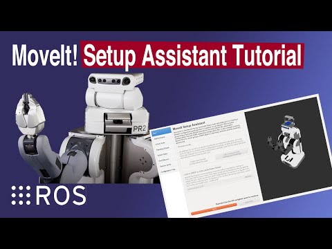 MoveIt Setup Assistant ROS