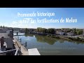 Promenade historique autour des fortifications de melun