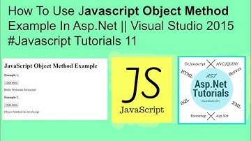 How to use javascript object method example in asp.net ||visual studio2015 #javascript tutorials 11