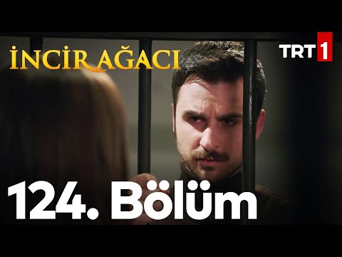 İncir Ağacı 124. Bölüm