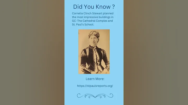 Did you know that Cornelia Clinch Stewart planned ...