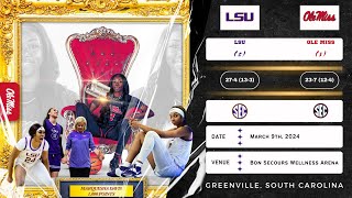 (2) LSU vs (3) Ole Miss | 2024 SEC Tournament: Semifinals | 3.9.24