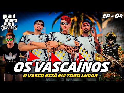 GTA 5 ROLEPLAY BRASIL - AO LADO DA LEI E DA MALANDRAGEM (OS VASCAÍNOS) ABCD RP | EP 04