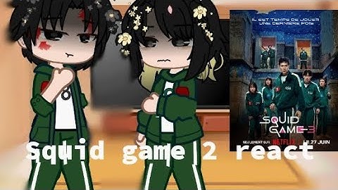 Squid game 2 react to S3 || Gacha club || spoilers. #gacha #squidgame2#squidgame3