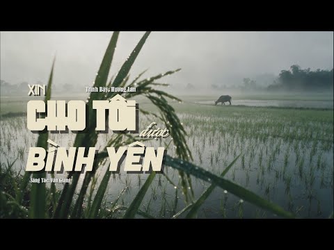 Hương Lan - Xin Cho Tôi Giấc Mộng Bình Yên