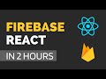 Firebase react course for beginners  learn firebase v9 in 2 hours