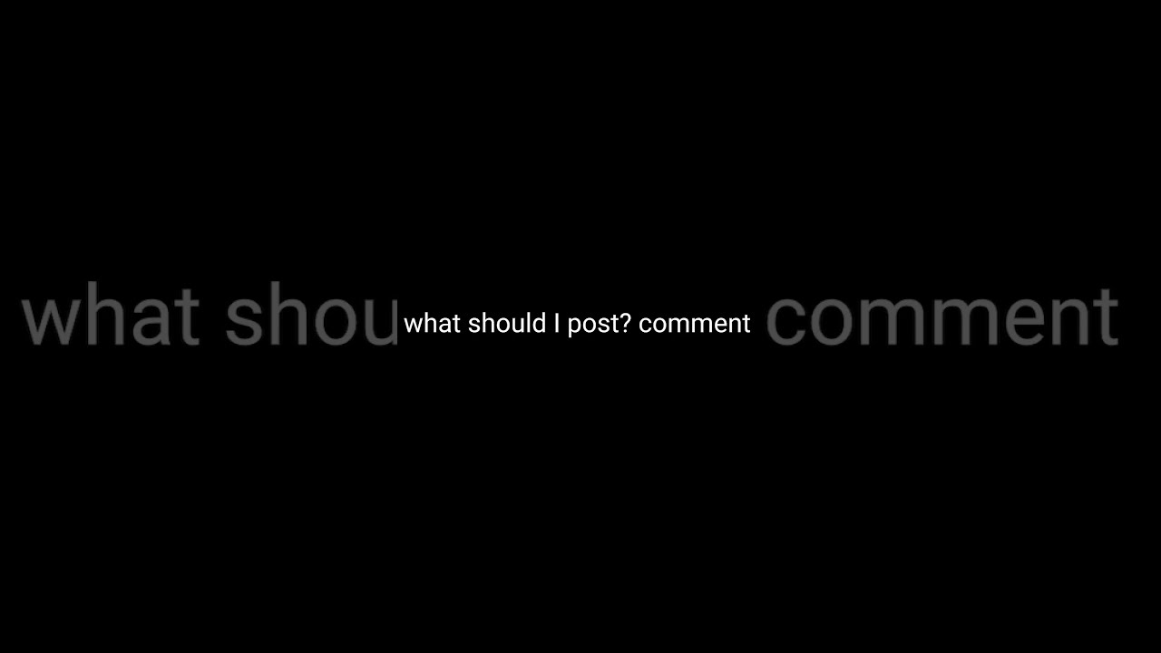 Comment What I Should Post Read Pinned
