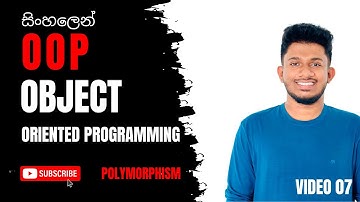 Object Oriented Programming (OOP) Sinhala Tutorial | Part 07 - Polymorphism in Sinhala