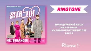 [RINGTONE] Eunha (Gfriend), Kisum – Mr. Stranger (MY Absolute Boyfriend OST Part 3) screenshot 5