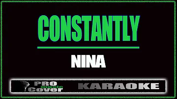 Constantly - NINA (KARAOKE)