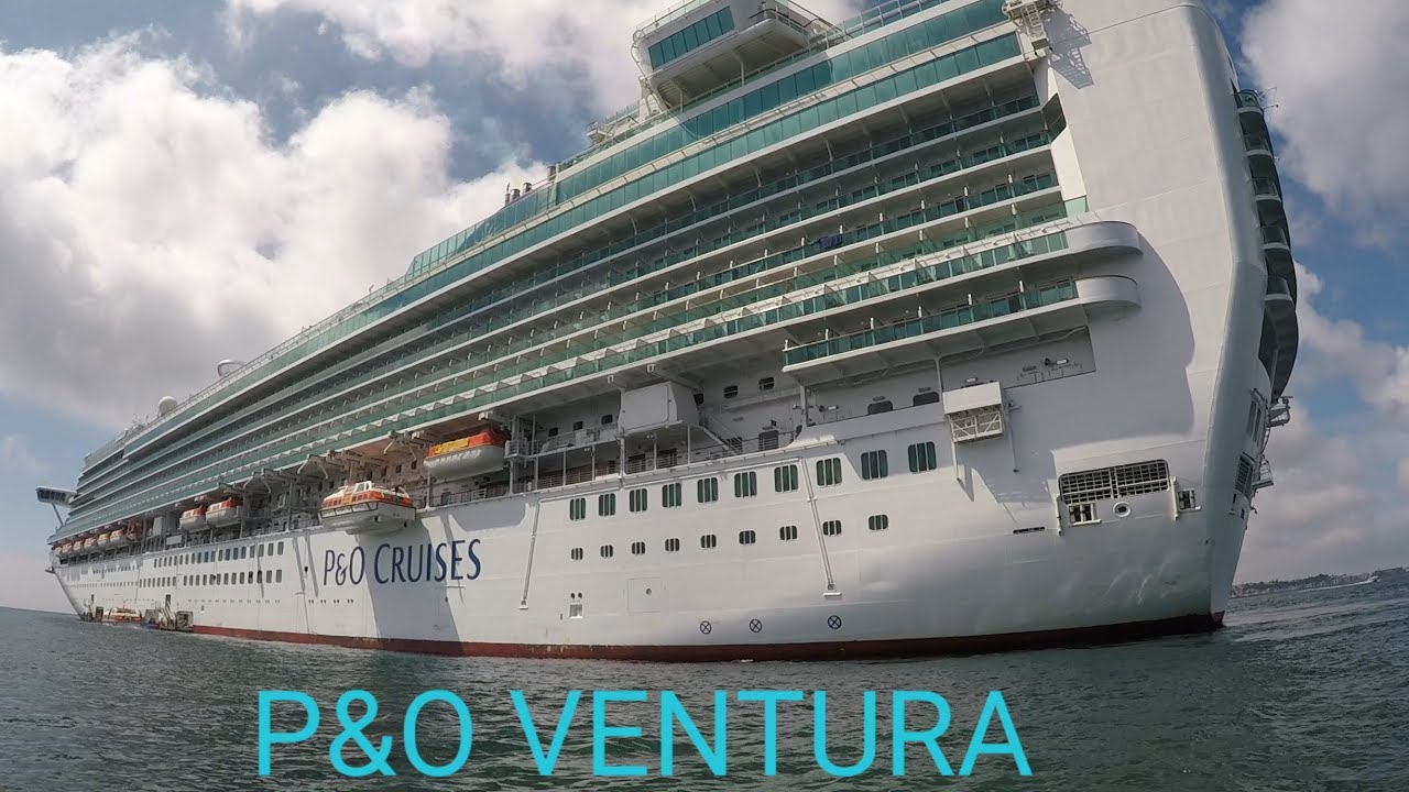 P O Ventura Cruise Ship 24 5 19 YouTube p-o-ventura-cruise-ship-24-5-19-youtube