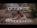 Ocean of tenderness  35 min yin yoga to swim into your depths