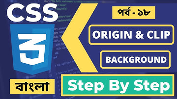 Background Clip Property In CSS | Background Origin CSS | Bangla | Part - 44 [Web Ground]
