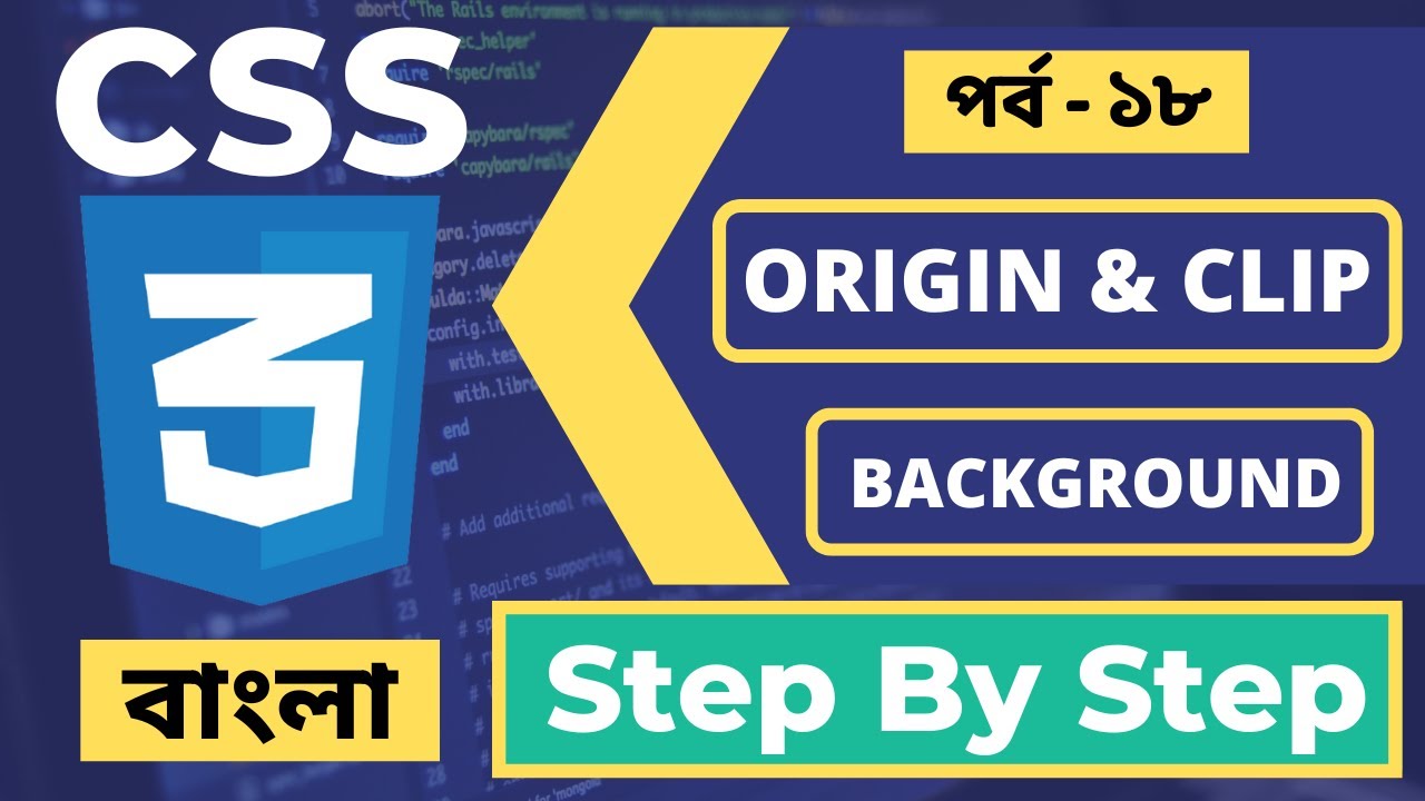 Background Clip Property In CSS | Background Origin CSS | Bangla | Part ...