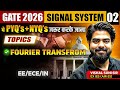 GATE 2026 | SIGNAL SYSTEM Part 02 | ये PYQ's जरूर करके जाना | EE/ECE/IN | Vishal Soni Sir