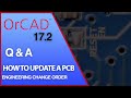 OrCAD 17.2 Question Tutorial - How to Update a Printed Circuit Board (PCB) Design To a New Version