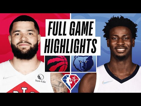 Menphis Grizzlies vs. Toronto Raptors Full Game Highlights | NBA Season 2021-22