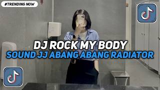DJ ROCK MY BODY SOUND JJ ABANG ABANG RADIATOR SPRINGS BOOTLEG REMIX LATEST VIRAL TIKTOK 2026