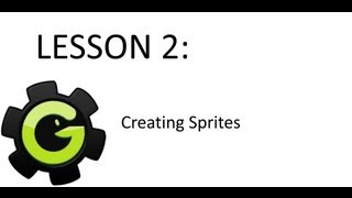 [Game Maker Tutorial] Lesson 2 - Creating Sprites