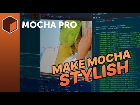 Customizing the Mocha Pro UI with Python Script Editor and Stylesheets